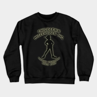 Childless Millenials Inc - Peter Pan Crewneck Sweatshirt